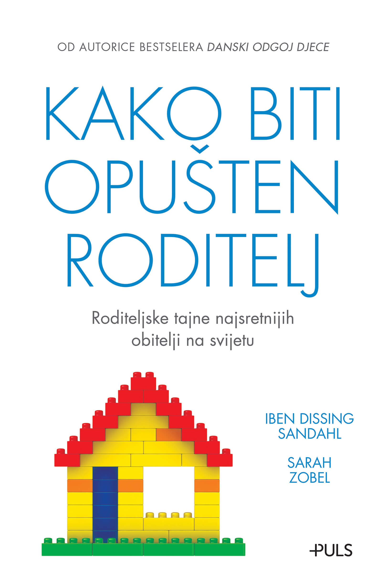 Kako biti opušteni roditelj